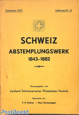 Schweiz Abstemplungswerk 1843-1882