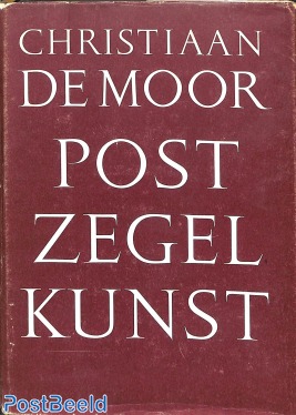 Postzegelkunst, C. de Moor,294p, hardcover