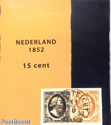 Nederland 1852, 15 cent, M.C.A. Bakermans, 2014